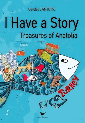 I Have a Story: Treasures of Anatolia 