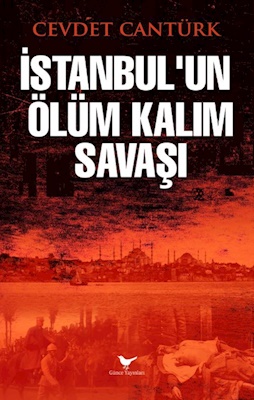 İstanbul'un Ölüm Kalım Savaşı